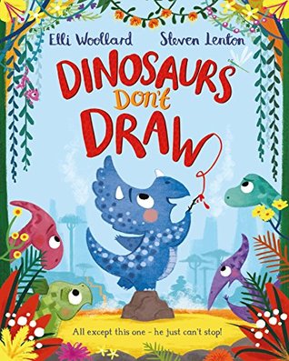 Dinosaurs Don't Draw (Paperback)