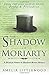 The Shadow of Moriarty (A Sherlock Holmes and Elizabeth Bennet Mystery)