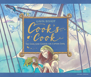 Cook's Cook: The Cook who Cooked for Captain Cook