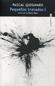 Pequeños tratados I (Paperback)