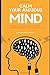 CALM YOUR ANXIOUS MIND by A. Abhishek Sinha