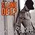 Stone Deep (Stone Brothers, #3)
