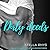 Dirty Deeds (Irresistible, #3)