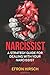 Narcissist: A Strategy Guid...