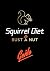 Squirrel Diet: The Key to W...
