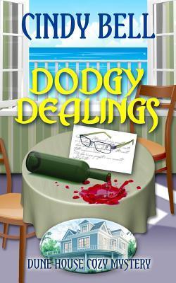 Dodgy Dealings (Dune House Mystery #5)