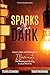 Sparks in the Dark: Lessons...