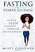 Fasting And Prayer Journal:...
