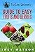 The Lazy Gardener's Guide to Easy Fruits and Berries by Trey Watson