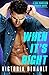 When It's Right (San Francisco Thunder Book 3)