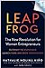 Leapfrog: The New Revolution for Women Entrepreneurs
