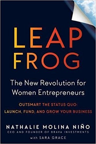 Leapfrog: The New Revolution for Women Entrepreneurs (Paperback)