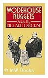 Wodehouse Nuggets Wodehouse Nuggets