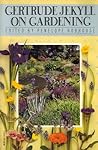 Gertrude Jekyll on Gardening