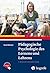 Pädagogische Psychologie des Lernens und Lehrens (German Edition)