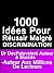 1000 idées Pour Réussir Mal...