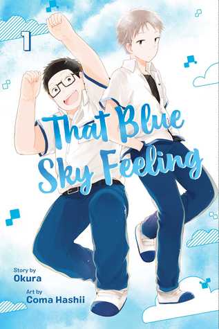 That Blue Sky Feeling, Vol. 1 (Paperback)