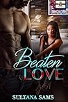 Beaten By Love