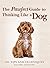 The Pawfect Guide to Thinki...