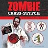 Zombie Cross-stitch by Erica Kern