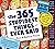 The 365 Stupidest Things Ev...