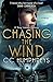 Chasing the Wind