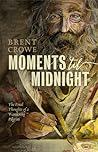 Moments 'til Midn...