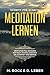 Meditation lernen, Meditati...