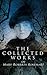 The Collected Works of Mary Roberts Rinehart: Mystery, domestic suspense, and adventurous women—from The Circular Staircase and The Bat to Tish's escapades