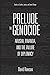 Prelude to Genocide: Arusha...