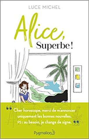 Alice, superbe