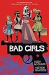 Bad Girls by Alex de Campi