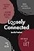 Loosely Connected: A deeply buried motive. Another murder planned. Too close to call.