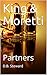 King & Moretti: Partners