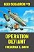 Operation Defiant (633 Squa...