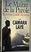 Le Maitre de la Parole by Camara Laye