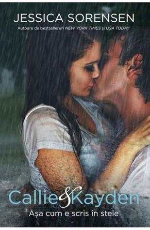 Callie & Kayden Așa cum e scris în stele (The Coincidence, #1)