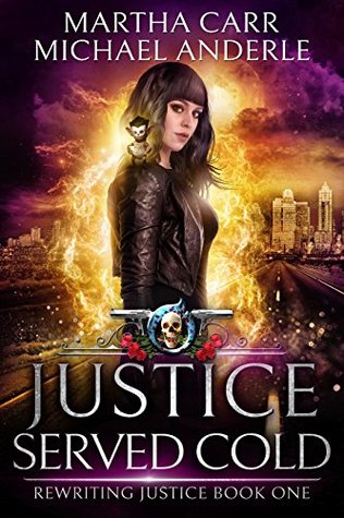 Justice Served Cold (Rewriting Justice, #1)