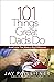 101 Things Great Dads Do: S...