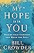 My Hope Is in You: Psalms t...