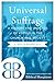 Universal Suffrage: A History and Analysis of Voting in the Church and Society