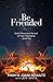 Be Friended: God's Tenaciou...