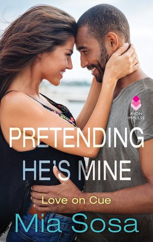 Pretending He's Mine (Love on Cue, #2)