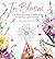In Bloom: A Step-by-Step Gu...