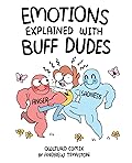 Emotions Explained with Buff Dudes: Owlturd Comix