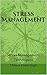 Stress Management by Utkarsh Kumar Singh