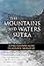 The Mountains and Waters Su...