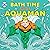 Bath Time with Aquaman