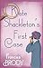 Kate Shackleton's First Case by Frances Brody