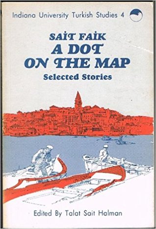 A Dot on the Map: Selected Stories and Poems (English and Turkish Edition)